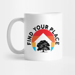 Find Your Place Mug